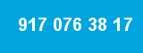 917 076 38 17 917 076 38 17